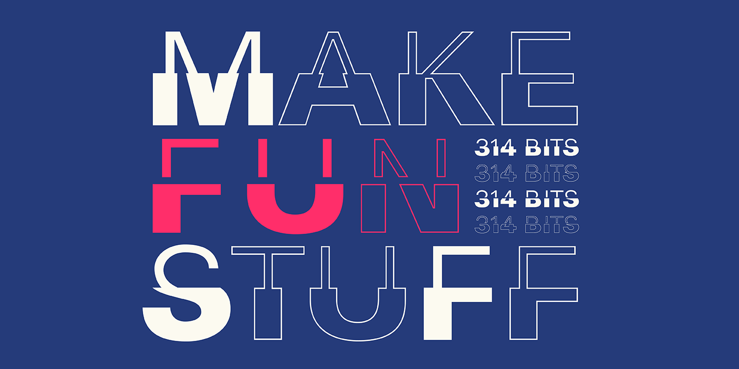 314 bits typeface poster